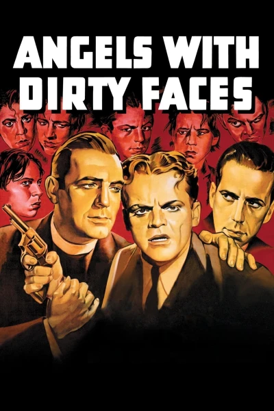 Angels With Dirty Faces - Angels With Dirty Faces (1938)