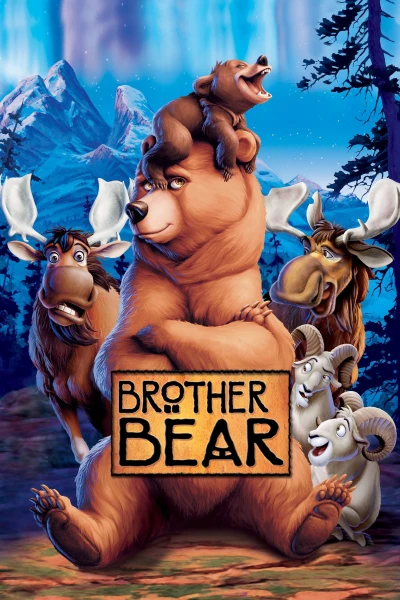 Anh Em Nhà Gấu - Brother Bear (2003)