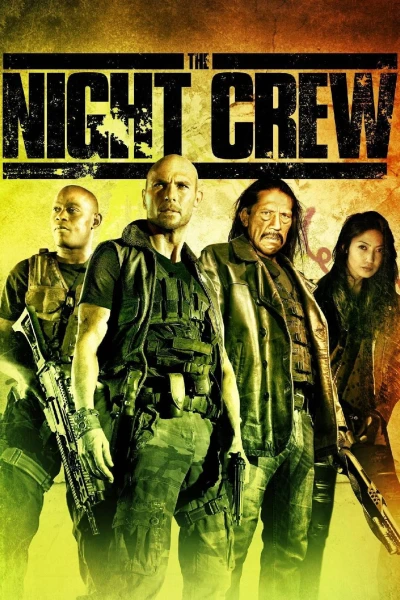 Biệt Đội Săn Tiền Thưởng - The Night Crew (2015)