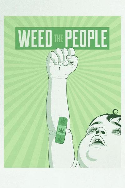 Cần Sa - Phương Thuốc Liều Lĩnh - Weed the People (2018)