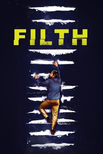 Cảnh Sát Xảo Quyệt - Filth (2013)