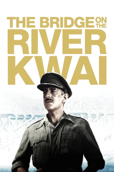 Chiếc Cầu Trên Sông Kwai - The Bridge on the River Kwai (1957)