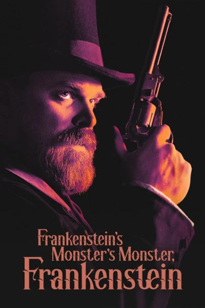 Frankenstein, Quái Vật Của Quái Vật Của Frankenstein - Frankenstein's Monster's Monster, Frankenstein (2019)