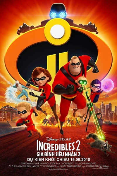 Gia Đình Siêu Nhân 2 - Incredibles 2 (2018)