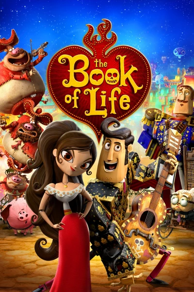 Hành Trình Giải Cứu Tình Yêu - The Book of Life (2014)