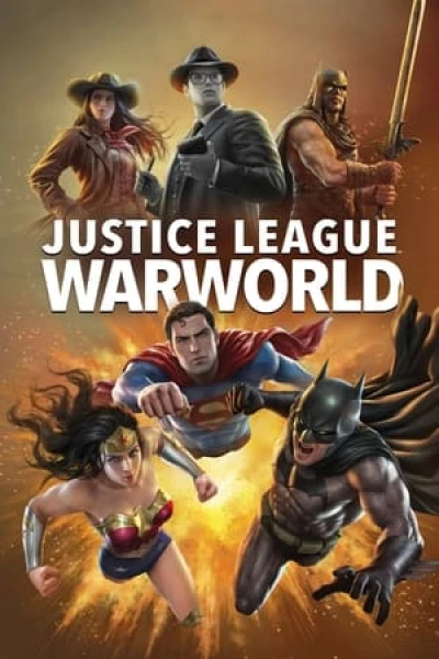 Liên Minh Công Lý: Thế Chiến - Justice League: Warworld (2023)