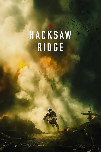 Người Hùng Không Súng - Hacksaw Ridge (2016)