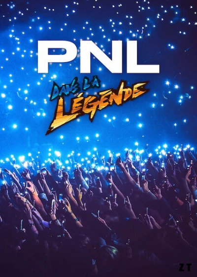 PNL - Dans La Légende Tour - PNL - Dans La Légende Tour (2020)