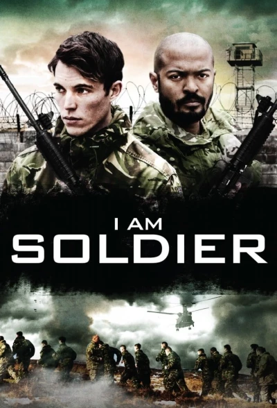 Tôi Là Người Lính - I Am Soldier (2014)