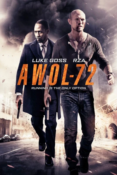 Vòng Quay Kẻ Thù - AWOL-72 (2015)